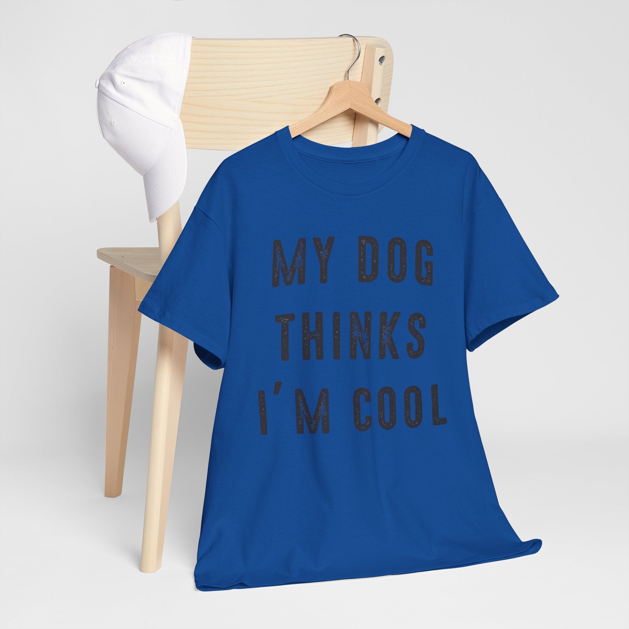 "My Dog Thinks I'm Cool" Tee