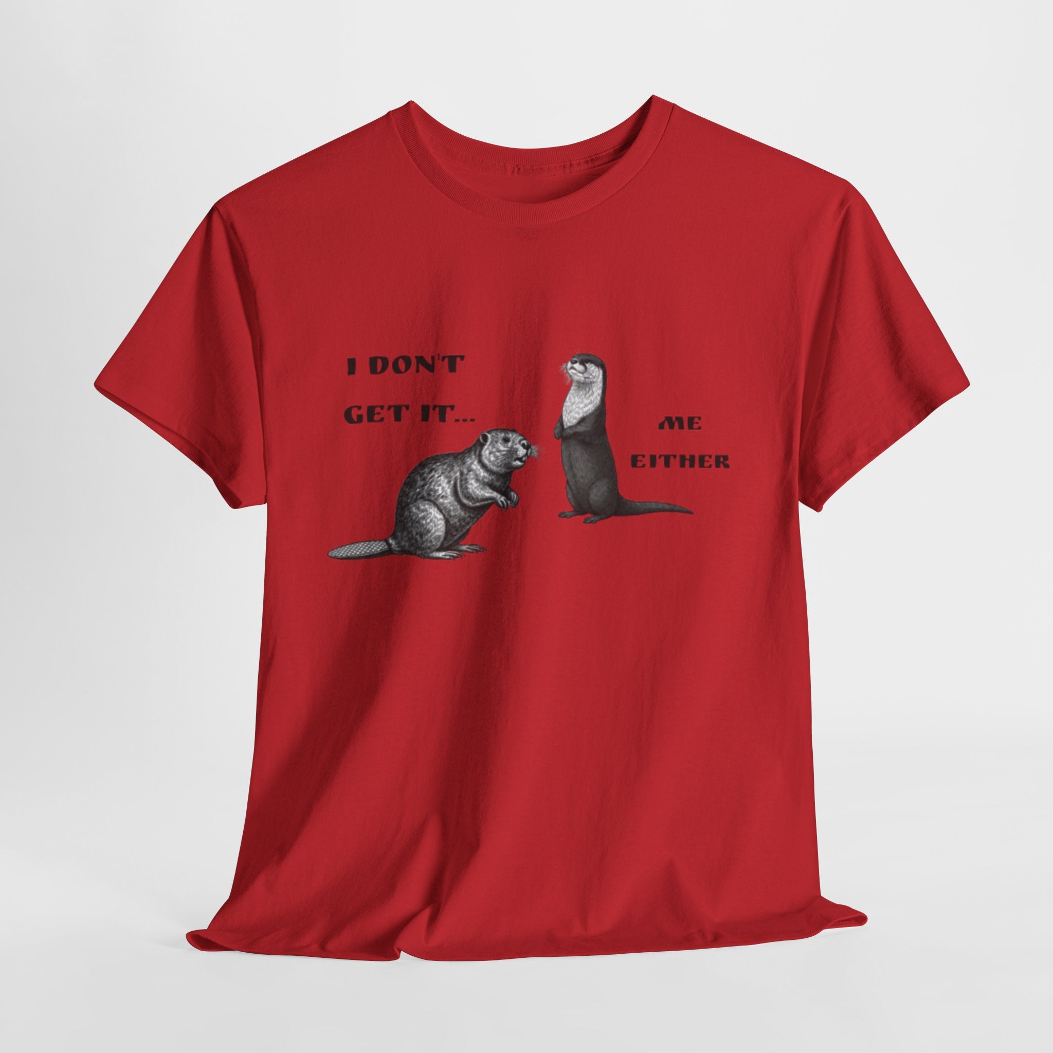 'I Don't Get It…' Tee