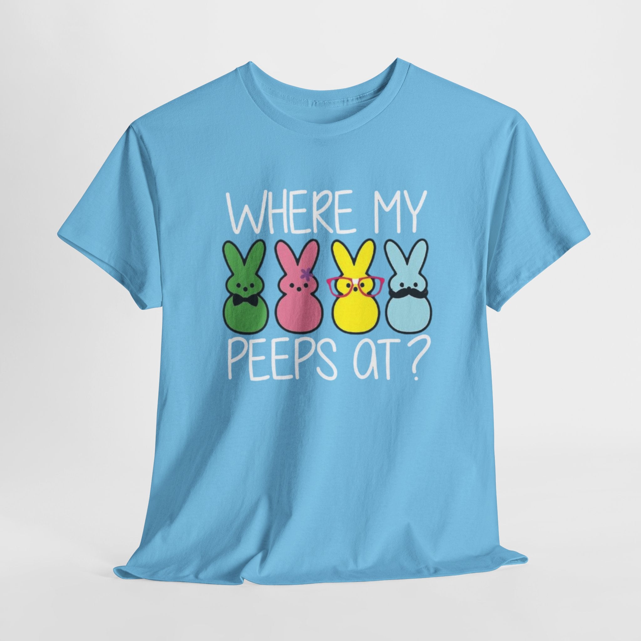 "Where My Peeps At?" Tee