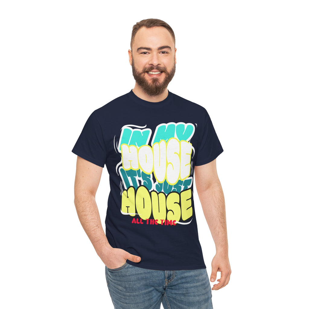 "In My House" Retro DJ House Music Tee