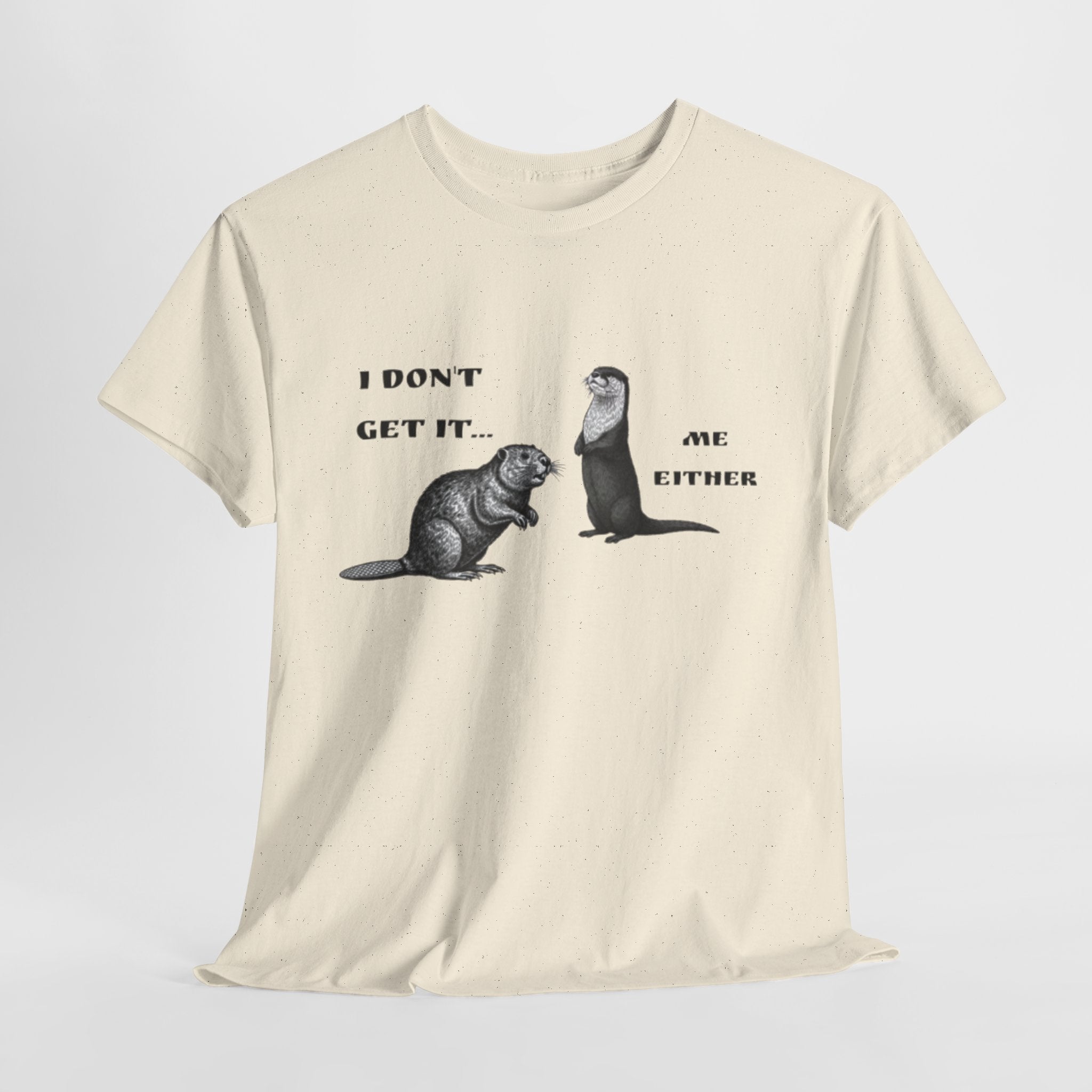 'I Don't Get It…' Tee