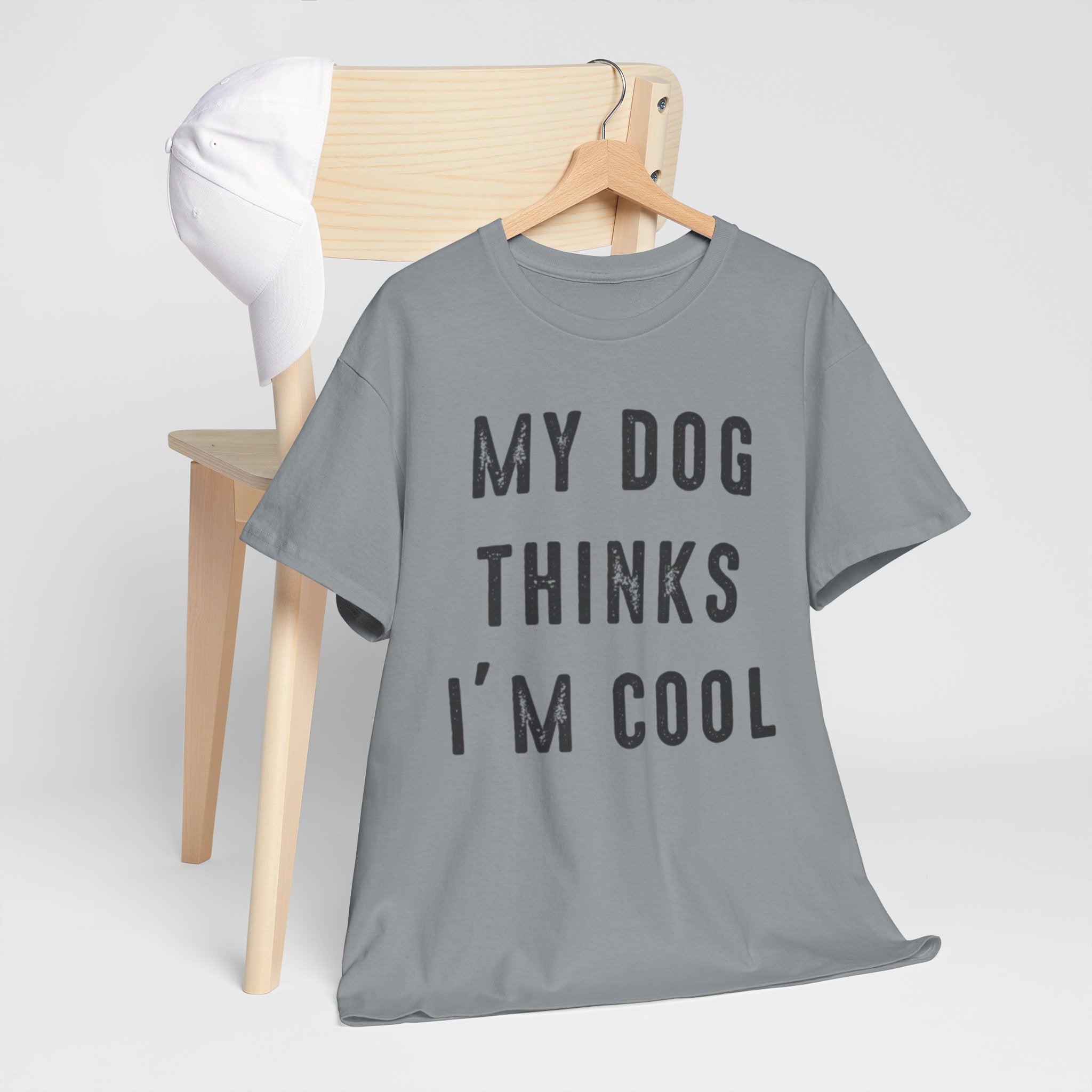"My Dog Thinks I'm Cool" Tee