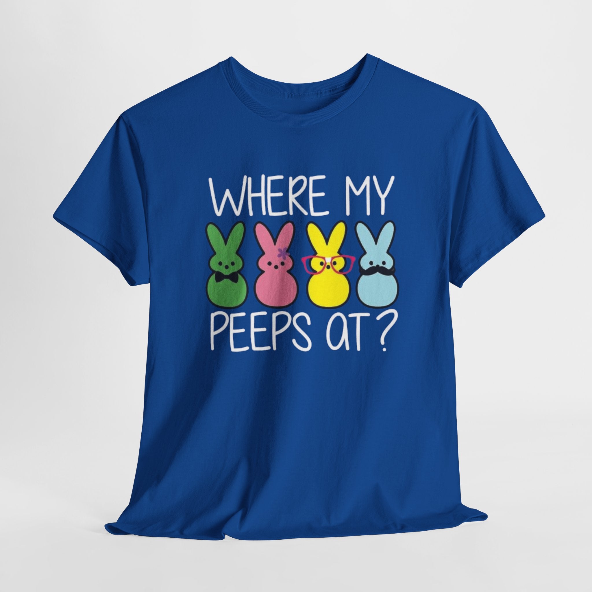 "Where My Peeps At?" Tee
