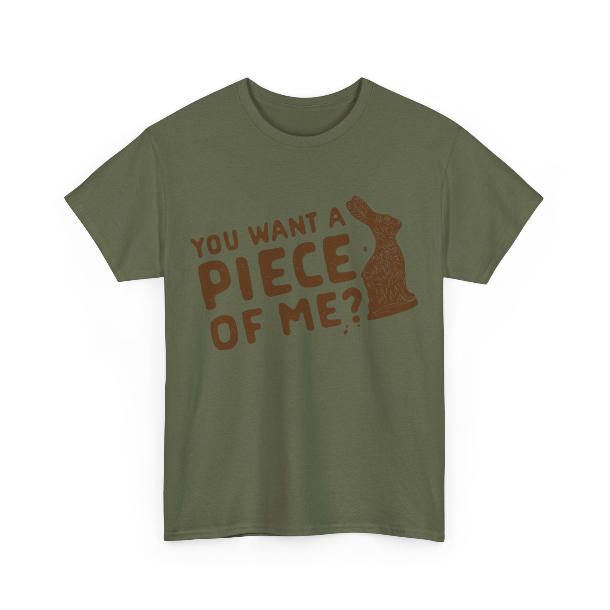 "You Want a Piece of Me?" Tee