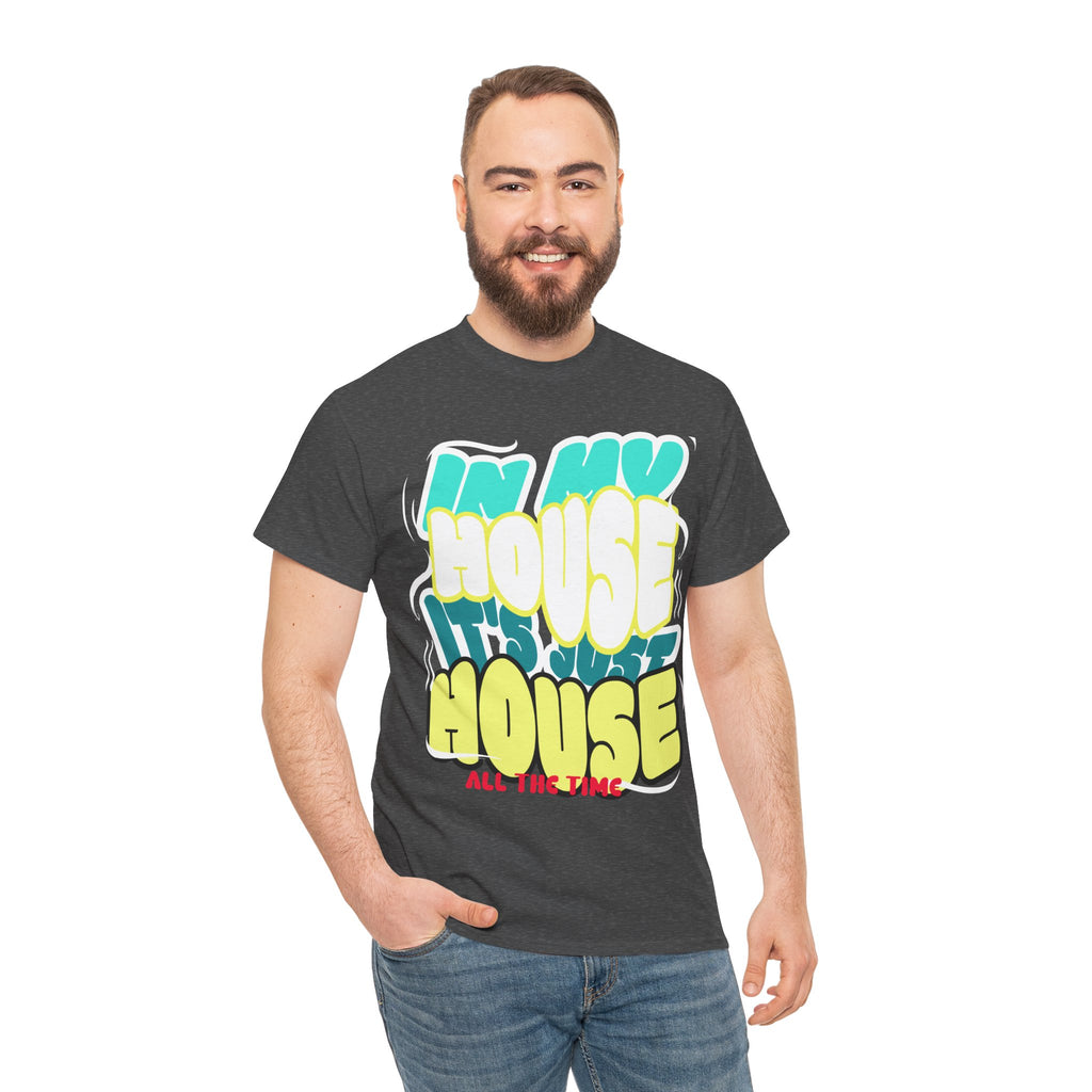 "In My House" Retro DJ House Music Tee