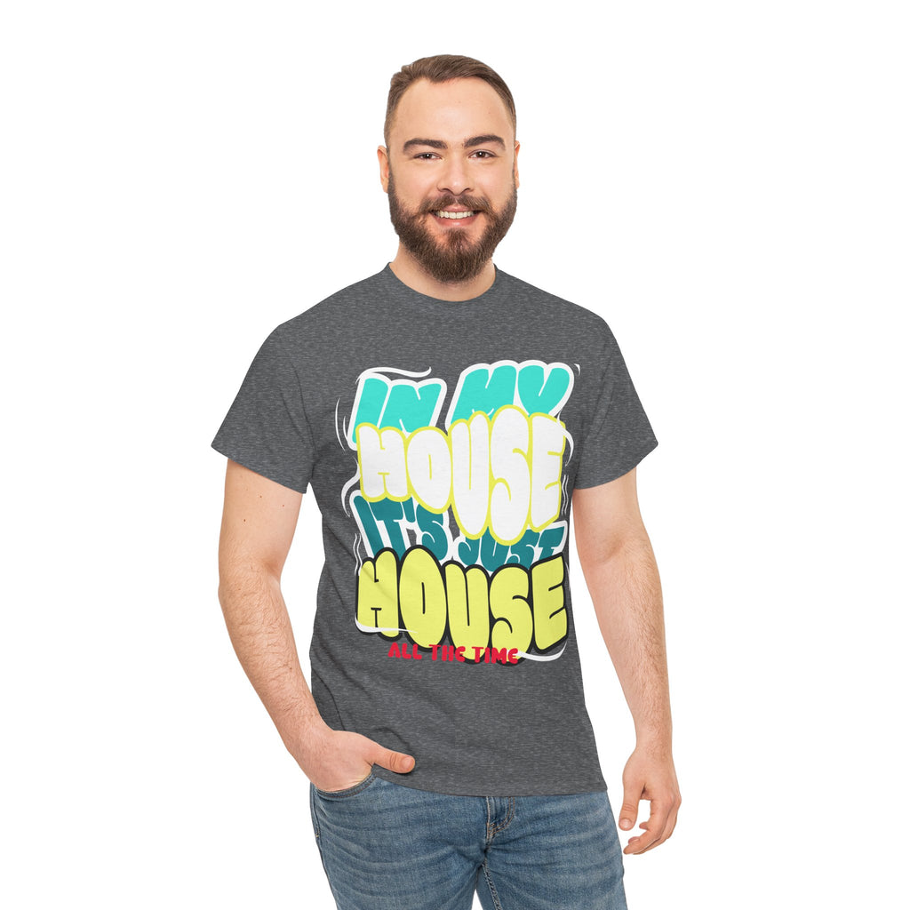 "In My House" Retro DJ House Music Tee