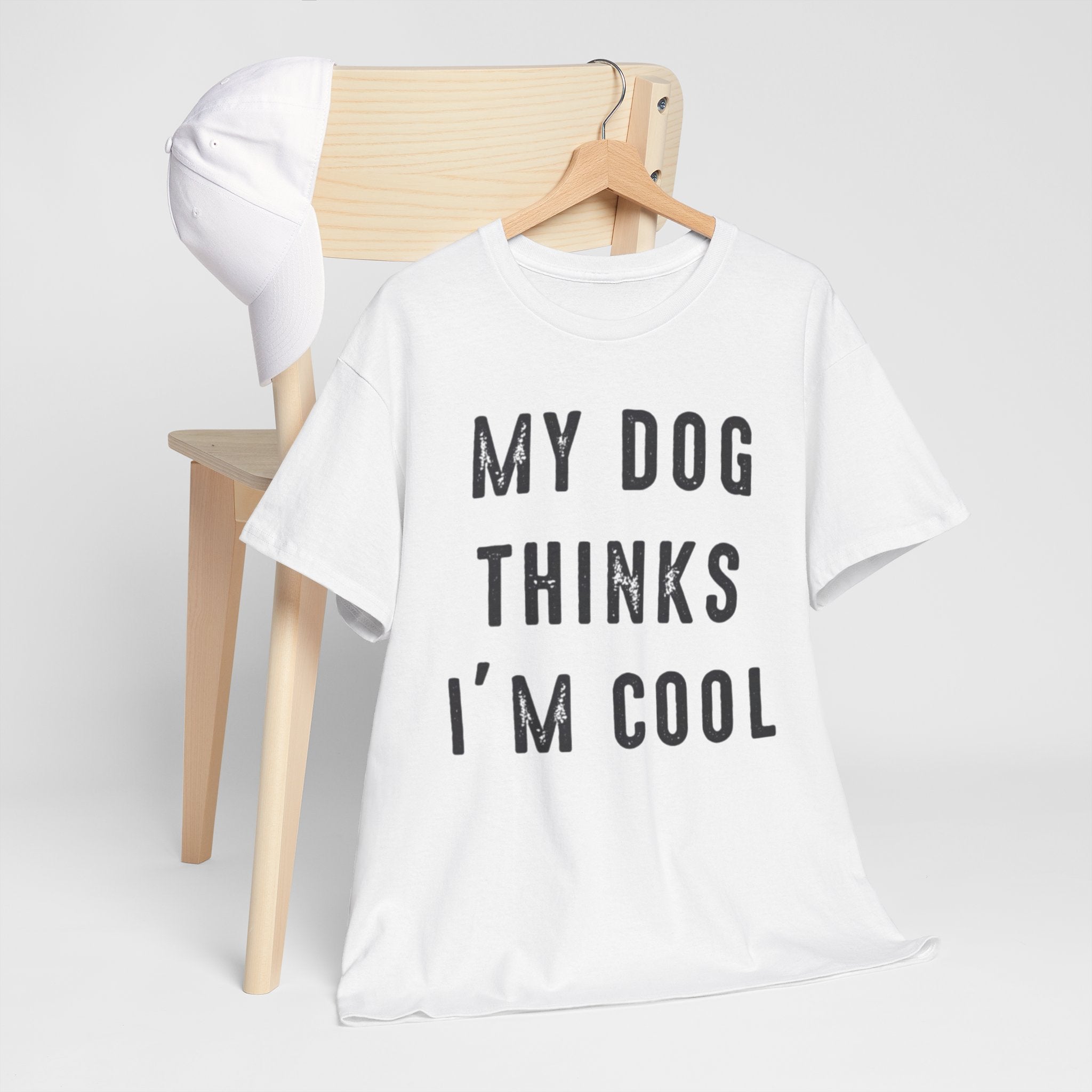 "My Dog Thinks I'm Cool" Tee