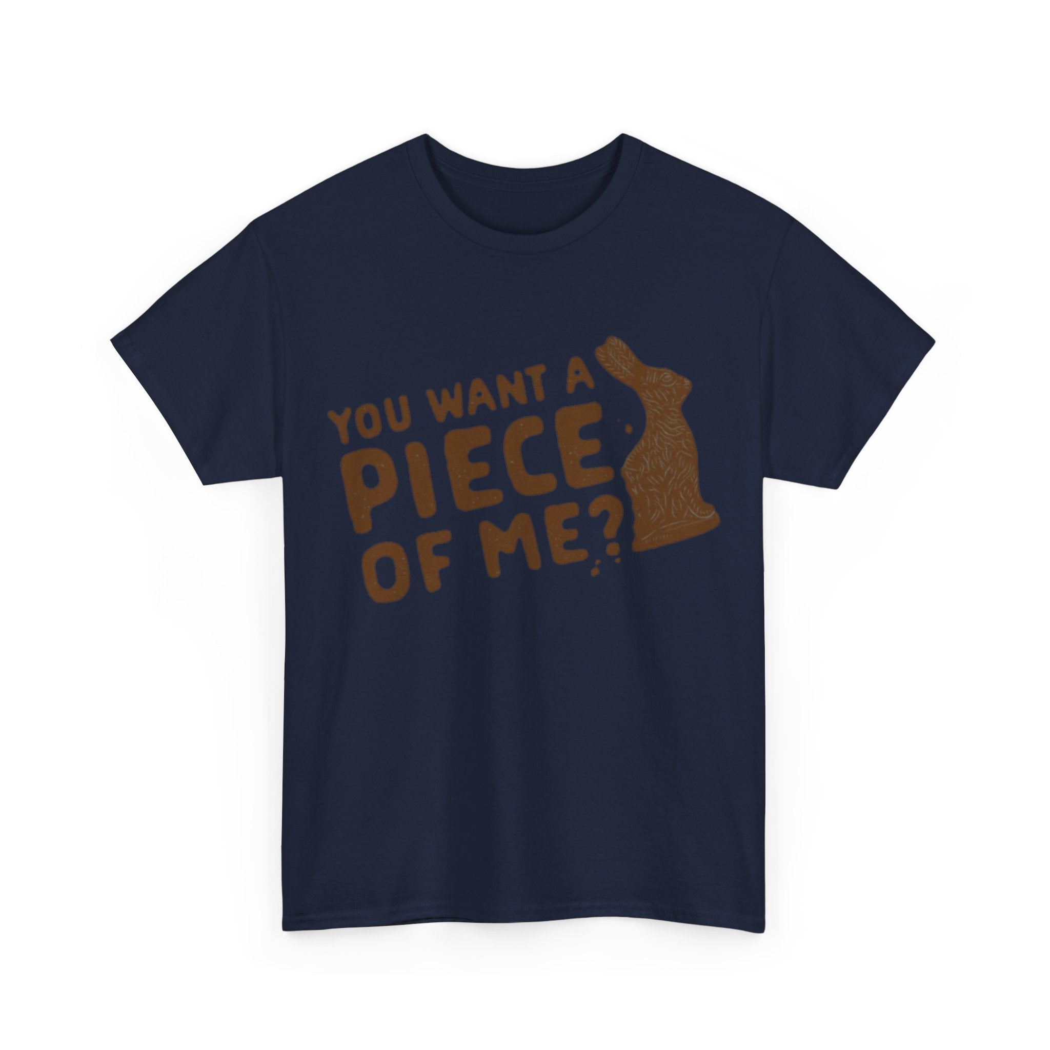 "You Want a Piece of Me?" Tee